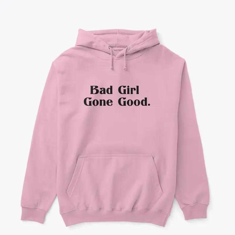 Bad Girl Gone Good