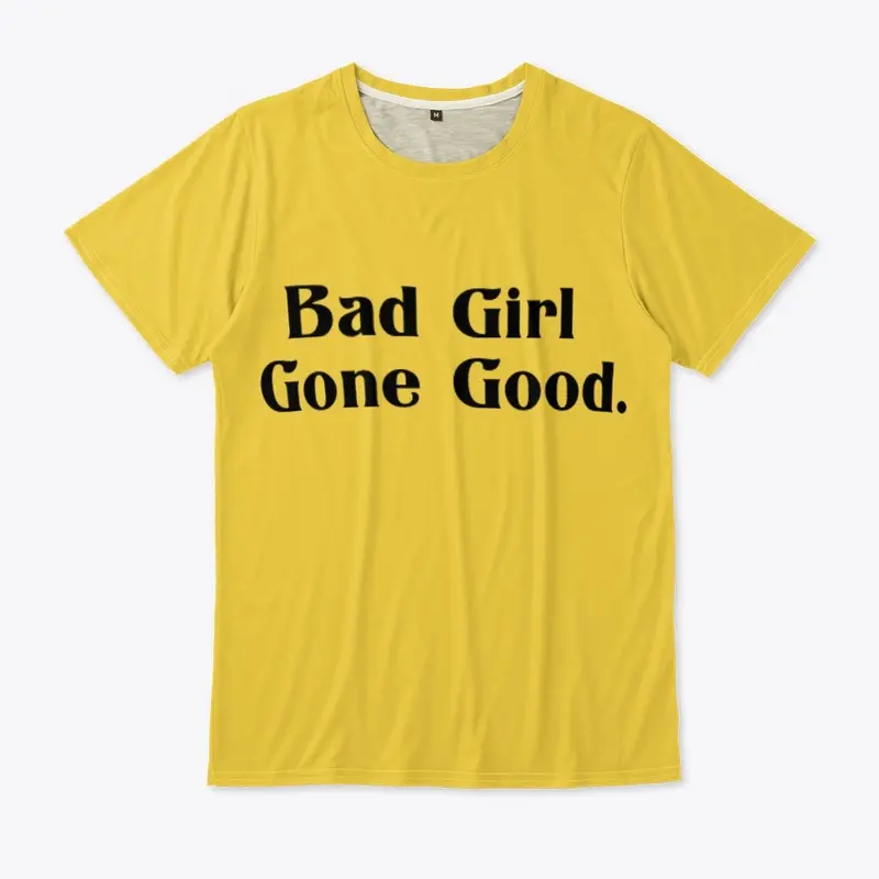 Bad Girl Gone Good